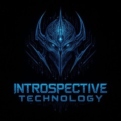 Introspective Technology