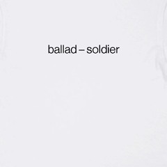 ballad–soldier