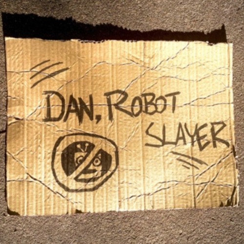 Dan, Robot Slayer’s avatar