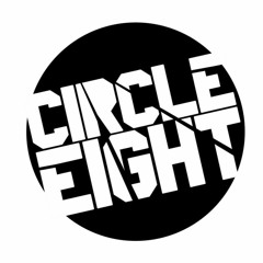 CIRCLE EIGHT DNB