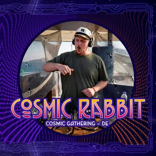 Stream Cosmic Rabbit (Cosmic Gathering) music | Listen to songs, albums ...