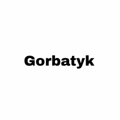 GORBATYK