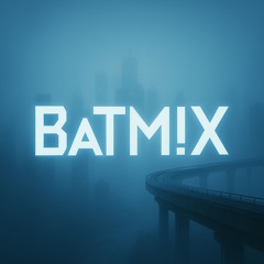 BaTM!X