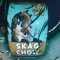 Skag Chow
