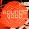 SOUNDS GOOD  | Techno & House | Dresden