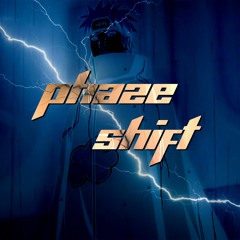 PHAZE SHIFT