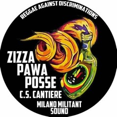 Zizza Pawa Posse - Militant Sound
