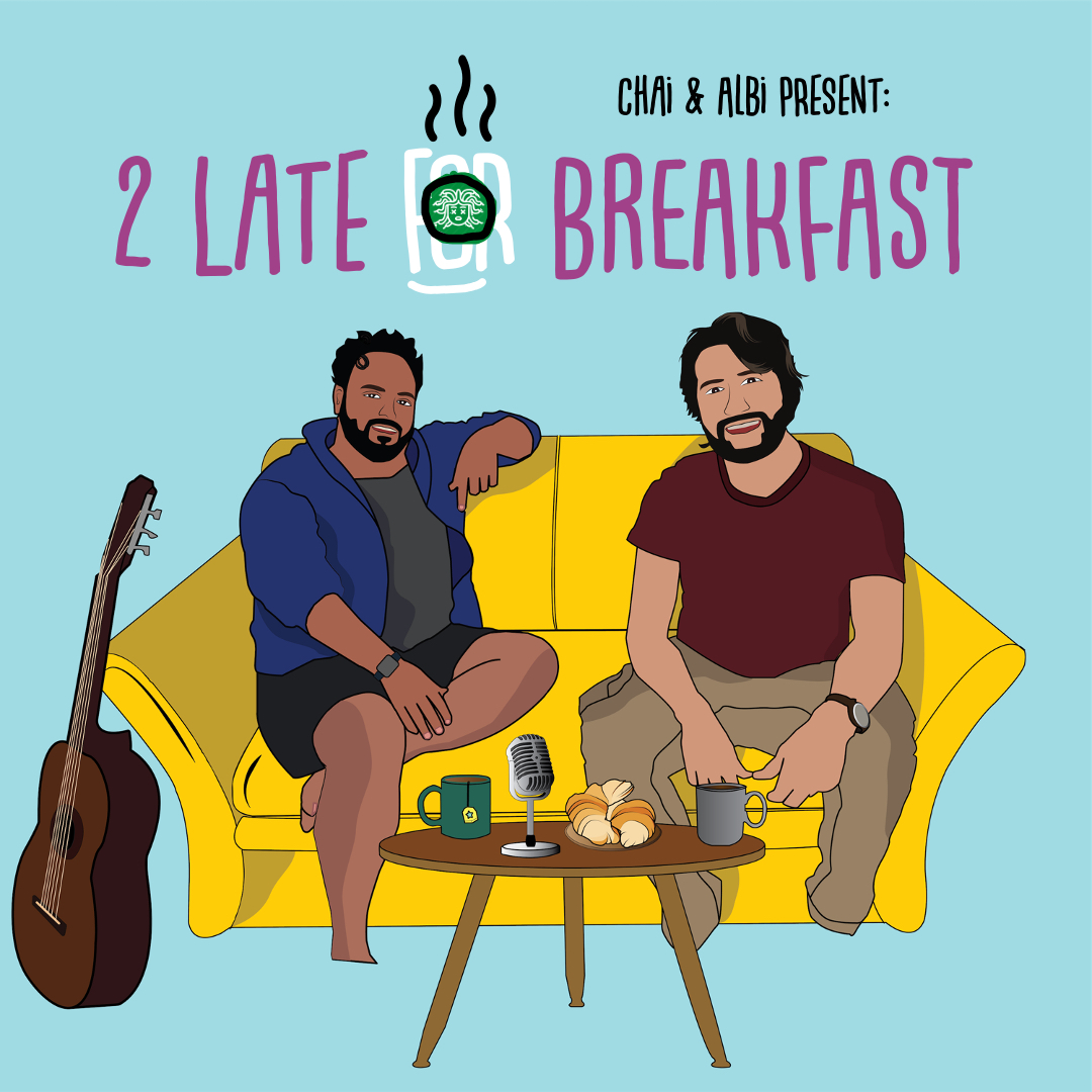 2 Late for Breakfast