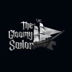 The Gloomy Sailor