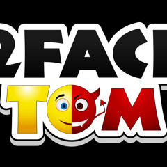 2Face Tom