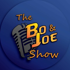 The Bo and Joe Show