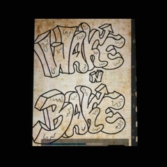 Wake 'n Bake