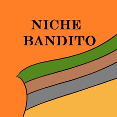 Niche Bandito