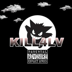 K!LL4LV