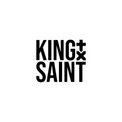 King & Saint