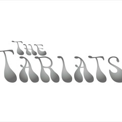 the tariats