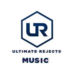 Ultimate Rejects Music