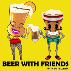 Beer With Friends Podcast