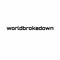 worldbrokedown