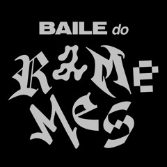 Baile do RaMeMes