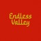 Endless Valley