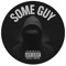 Some Guy