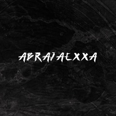 AbraJaeXXA