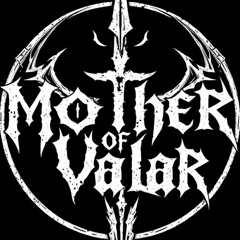 Mother of Valar (Killjoy)