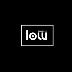 LOW BPM (Radio Show)