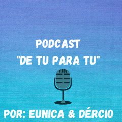 Podcast De Tu Para Tu