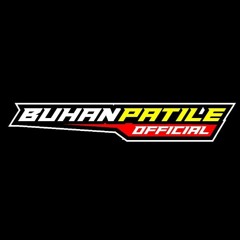 BUHAN_PATILE OFFICIAL