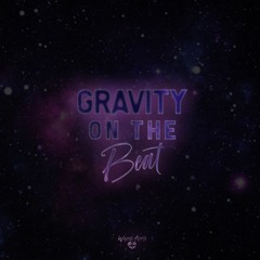 Gravity On The Beat