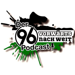 Vorwärts nach Weit Hannover 96-Podcast