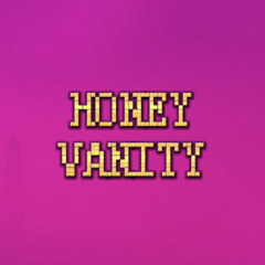 HONEYVANITY