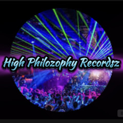 High Philozophy Recordz