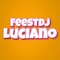 Feest DJ Luciano