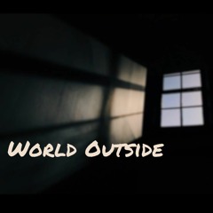 World Outside
