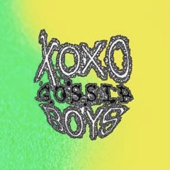 XOXO Gossip Boys