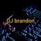 DJ brandon