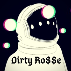 Dirty Rosse