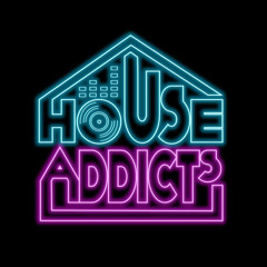 House Addicts