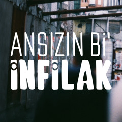 Ansızın Bi' İnfilak
