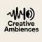 Creative Ambiences
