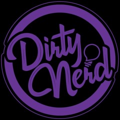 Dirty_Nerd_