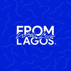 From Lagos With Love
