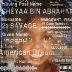21 Savage | American Dream