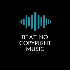 Beat No Copyright Music