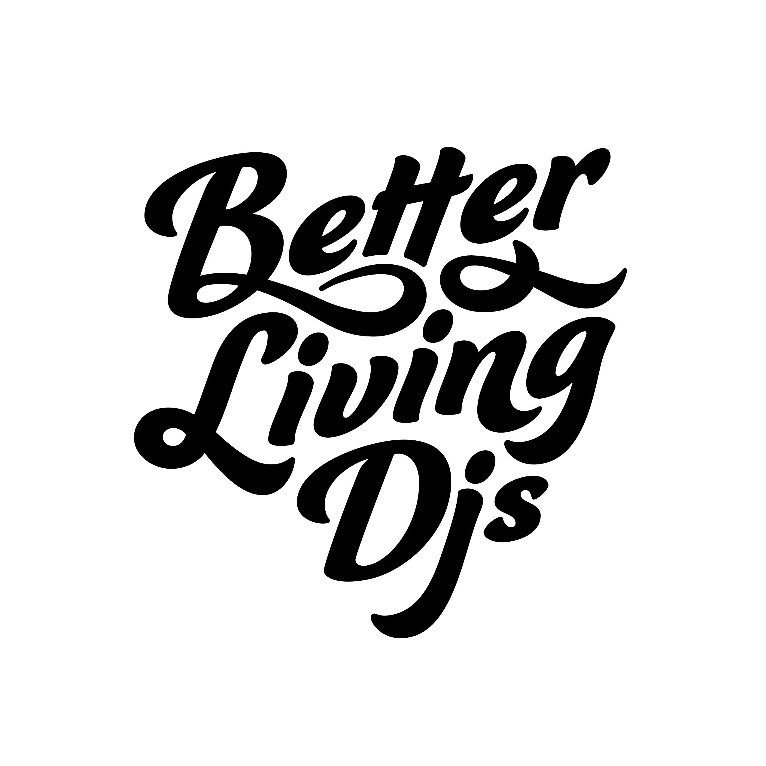 Better Living DJs podcast artwork