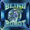 BR-BLIND ROBOT