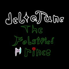 Deltarune: The Falsified Prince